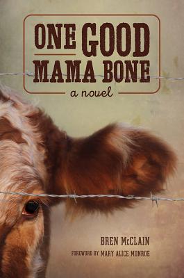 One Good Mama Bone - Bren Mcclain