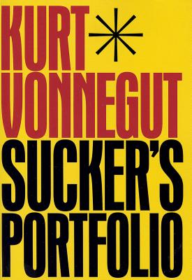 Sucker's Portfolio - Kurt Vonnegut