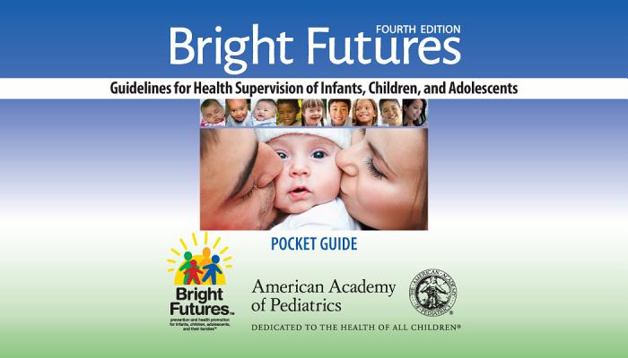 Bright Futures: Guidelines Pocket Guide - Joseph F. Hagan