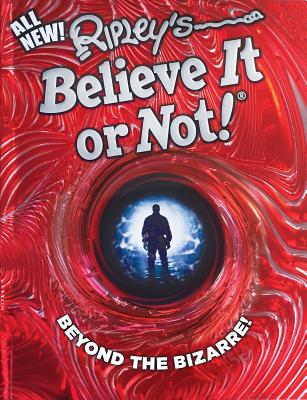 Ripley's Believe It or Not! Beyond the Bizarre - Ripley's Believe It Or Not!