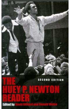 The New Huey P. Newton Reader - Huey P. Newton