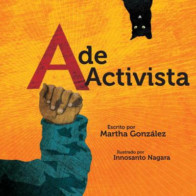 A de Activista - Martha E. Gonzalez