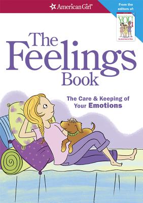 The Feelings Book (Revised): The Care and Keeping of Your Emotions - Lynda Madison