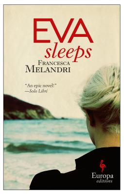 Eva Sleeps - Francesca Melandri