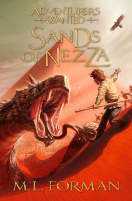 Sands of Nezza - M. L. Forman