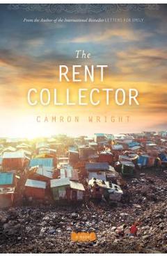 Coperta cărții 'The Rent Collector - Camron Wright'