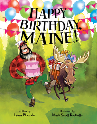 Happy Birthday, Maine - Lynn Plourde