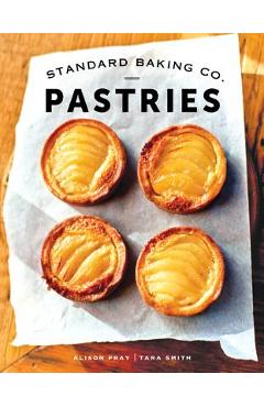 Poza produsului Standard Baking Co. Pastries - Alison Pray