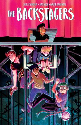 The Backstagers Vol. 1, Volume 1 - James Tynion Iv