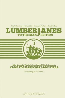 Lumberjanes to the Max Vol. 1 - Shannon Watters