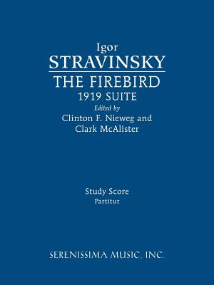 The Firebird, 1919 Suite: Study score - Igor Stravinsky