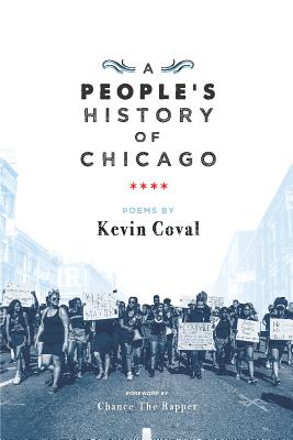 A People's History of Chicago - Kevin Coval