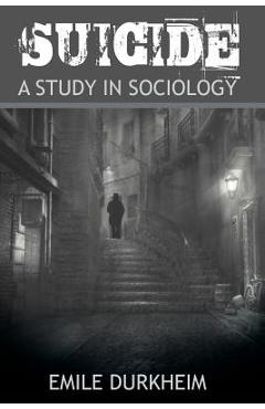 Poza produsului Suicide - Emile Durkheim