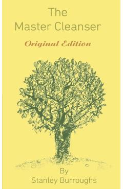 The Master Cleanser - Stanley Burroughs