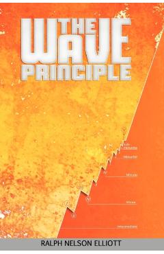 The Wave Principle - Ralph Nelson Elliott