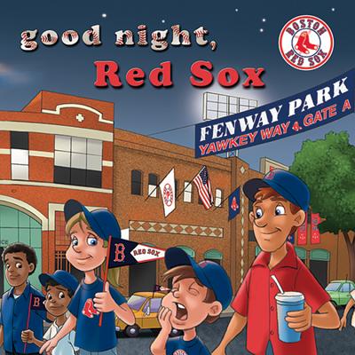 Good Night, Red Sox - Brad M. Epstein