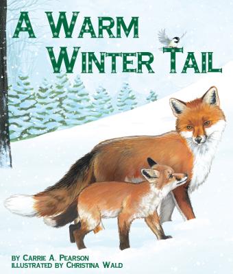 A Warm Winter Tail - Carrie A. Pearson