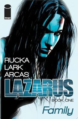 Lazarus Volume 1 - Greg Rucka
