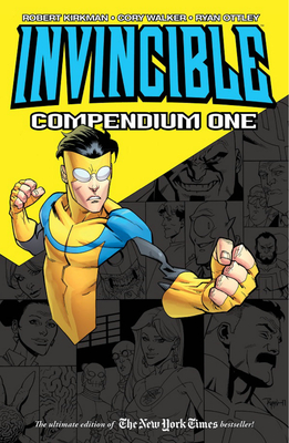 Invincible Compendium Volume 1 - Robert Kirkman