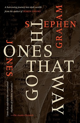 The Ones That Got Away - Stephen Graham Jones