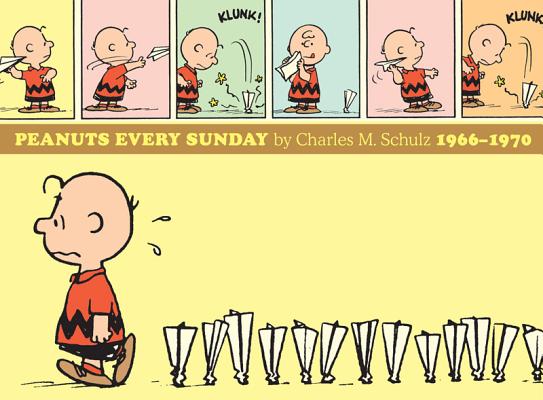 Peanuts Every Sunday 1966-1970 - Charles M. Schulz