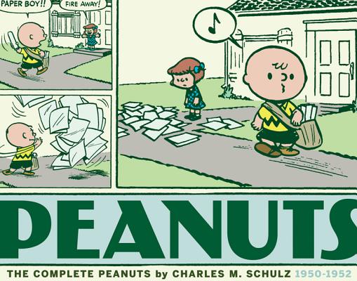 The Complete Peanuts 1950-1952 - Charles M. Schulz