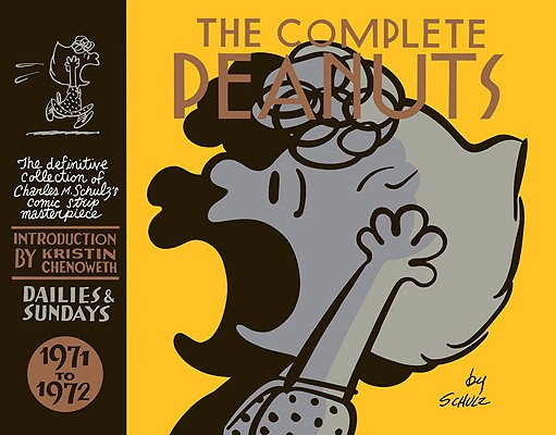 The Complete Peanuts Volume 11: 1971-1972 - Charles M. Schulz