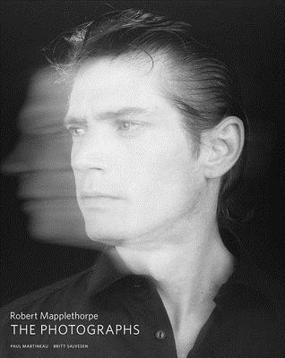 Robert Mapplethorpe: The Photographs - Paul Martineau