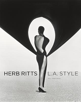 Herb Ritts: L.A. Style - James Crump