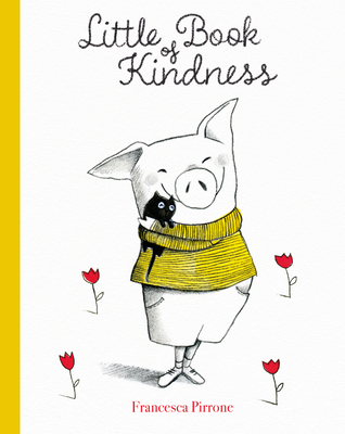 Little Book of Kindness - Francesco Pirrone