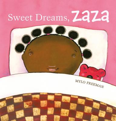 Sweet Dreams, Zaza - Mylo Freeman