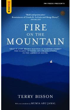 Fire on the Mountain - Terry Bisson