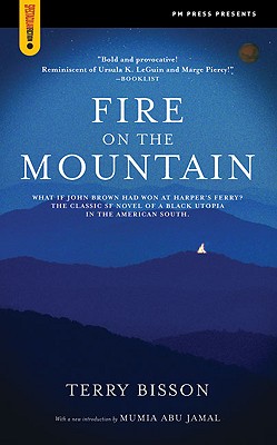 Fire on the Mountain - Terry Bisson