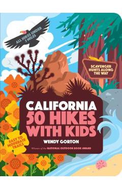 Coperta cărții '50 Hikes with Kids California - Wendy Gorton'