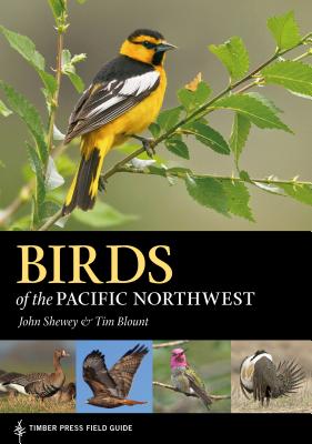 Birds of the Pacific Northwest - John Shewey