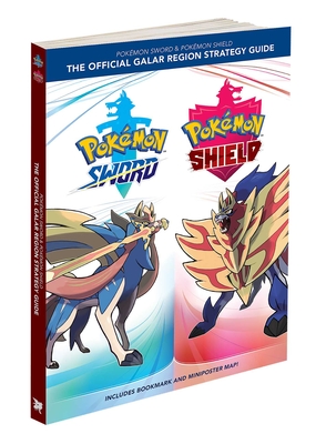 Pok�mon Sword & Pok�mon Shield: The Official Galar Region Strategy Guide - The Pokemon Company International