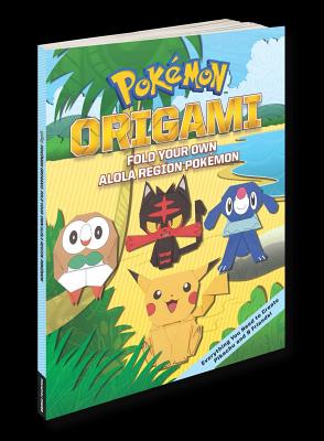 Pok�mon Origami: Fold Your Own Alola Region Pok�mon - The Pokemon Company International