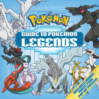 Guide to Pokemon Legends - Pikachu Press