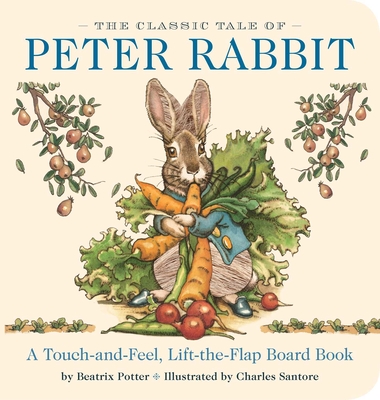 The Classic Tale of Peter Rabbit: The Classic Edition - Beatrix Potter
