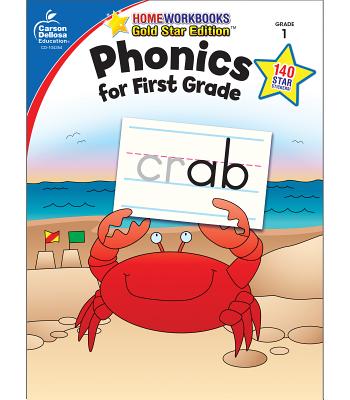 Phonics for First Grade, Grade 1: Gold Star Edition - Carson-dellosa Publishing