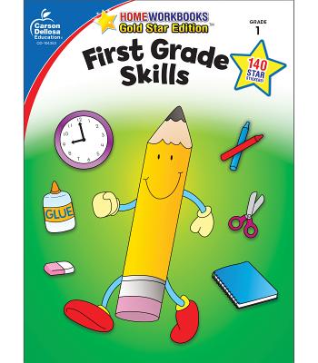 First Grade Skills: Gold Star Edition - Carson-dellosa Publishing