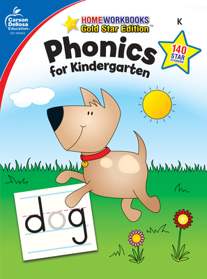 Phonics for Kindergarten, Grade K: Gold Star Edition - Carson-dellosa Publishing