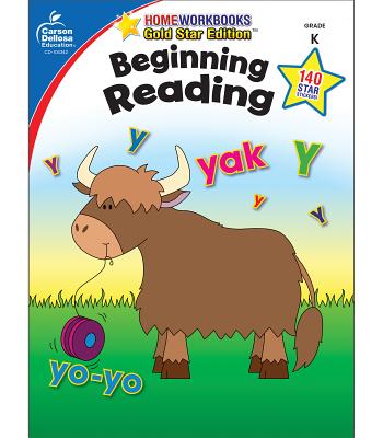 Beginning Reading, Grade K: Gold Star Edition - Carson-dellosa Publishing