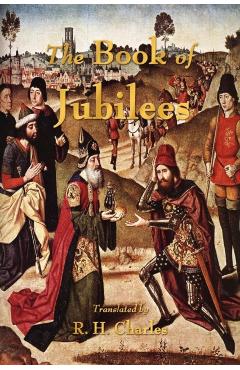 The Book of Jubilees - R. H. Charles