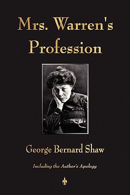 Mrs. Warren's Profession - George Bernard Shaw