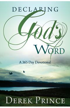 Coperta cărții 'Declaring God's Word: A 365-Day Devotional - Derek Prince'
