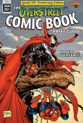 The Overstreet Comic Book Price Guide Volume 50 - Spider-Man/Spawn - Robert M. Overstreet