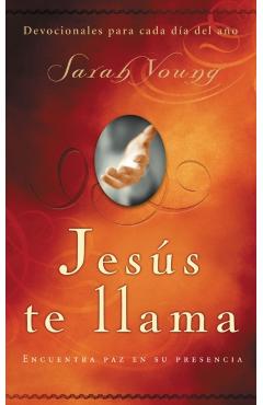 Jess Te Llama: Encuentra Paz En Su Presencia - Sarah Young