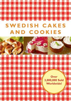 Swedish Cakes and Cookies - Melody Favish