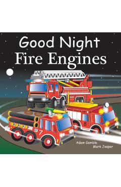 Good Night Fire Engines - Adam Gamble